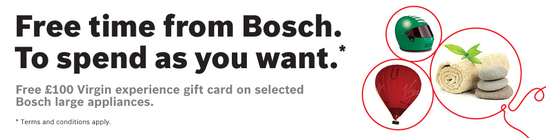 Bosch Kitchen Appliances - Free Virgin Experience Gift Card!