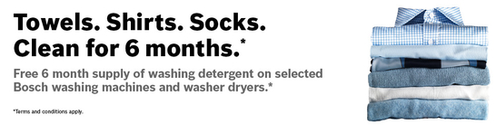 Bosch Washing Machine and Washer Dryer Promotion - 6 Months Free Detergent!