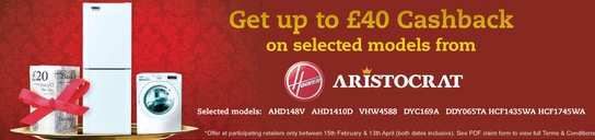 Hoover Aristocrat Promotion - Up To £40 Cashback