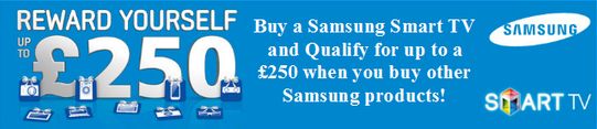 Reward Yourself With Samsung Smart TVs With Up To £250 To Spend On Other Samsung Products