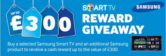 Samsung Smart TV Promotion - £300 Reward Giveaway!