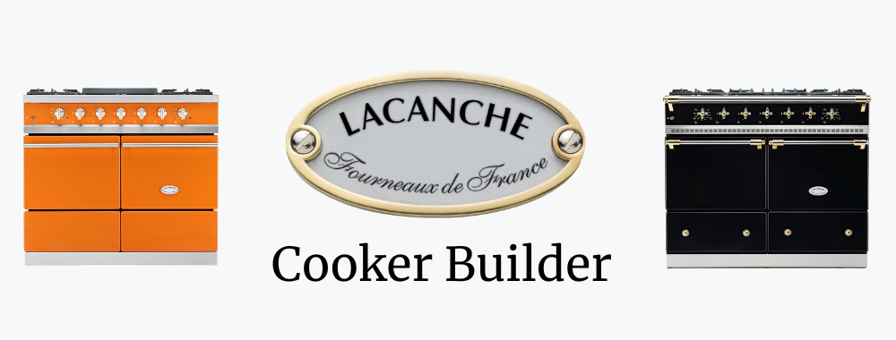 Lacanche Cooker Builder